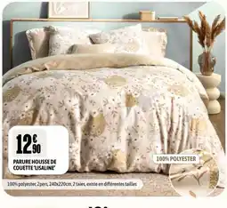 L'incroyable LISALINE PARURE HOUSSE DE COUETTE offre