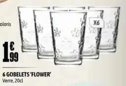 L'incroyable Gobelets 'Flower' offre