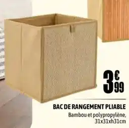 L'incroyable BAC DE RANGEMENT PLIABLE offre