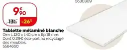 Weldom Tablette melamine blance offre
