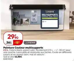 Weldom LUXENS Peinture Couleur multisupports offre