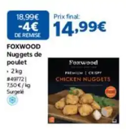 Costco FOXWOOD Nuggets de poulet offre