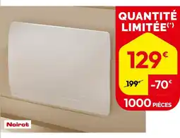 Weldom Noirot radiateur électrique offre