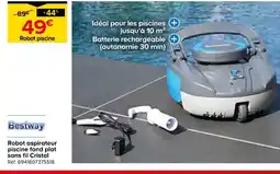 Castorama Bestway robot aspirateur piscine fond plat sans fil cristal offre