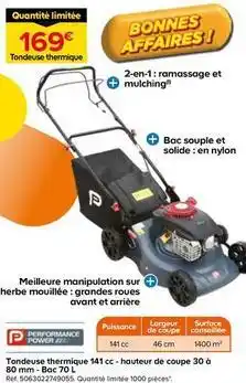 Castorama Performance power - tondeuse thermique 141 cc - hauteur de coupe - bac offre