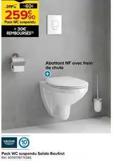 Castorama Grohe - pack wc suspendu solido baufirst offre