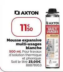 Weldom Axton - mousse expansive multi-usages blanche offre
