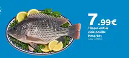 Hmarket Hmarket tilapia entier vidé écaillé offre