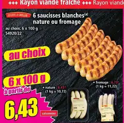 Norma 6 saucisses blanches nature offre