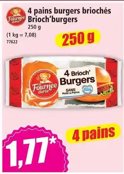Norma La fournée dorée 4 pains burgers briochés brioch'burgers offre