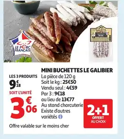 Auchan LE GALIBIER Mini buchettes offre