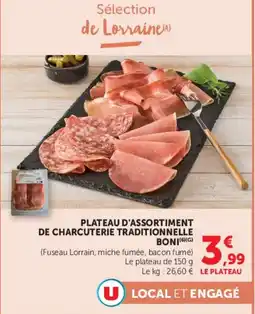 Super U BONI PLATEAU D'ASSORTIMENT DE CHARCUTERIE TRADITIONNELLE offre