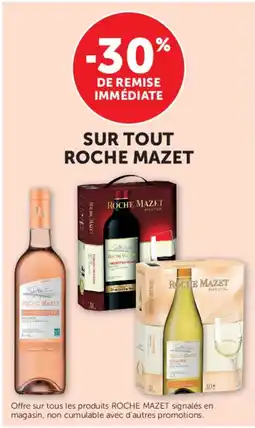 Super U Roche mazet offre