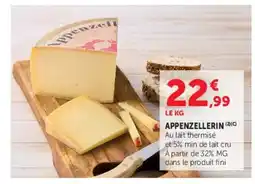 Super U APPENZELLERIN offre