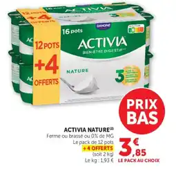 Super U ACTIVIA NATURE offre