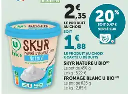 Super U U bio SKYR offre