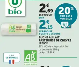 Super U U BIO Bûche de chèvre offre