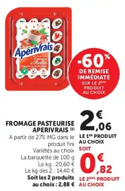 Super U Aperivrais Fromage pasteurisé offre