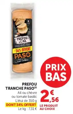 Super U PASO Préfou offre