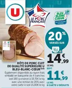 Super U U Rôti de porc cuit offre