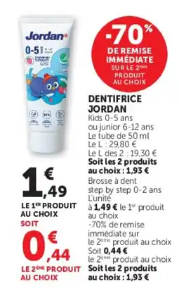 Super U Jordan Dentifrice offre