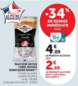 Super U Montagne Noire Saucisse Sèche offre