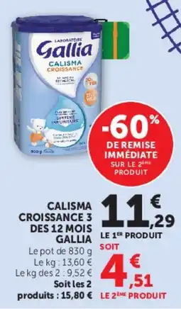 Super U Gallia Calisma Croissance offre