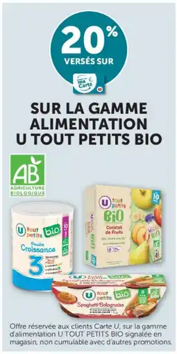 Super U U tout petits bio Poudre Croissance 3 offre