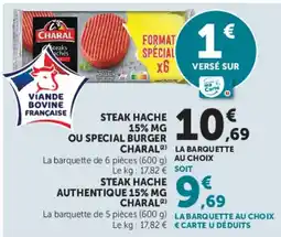 Super U CHARAL Steak hache offre