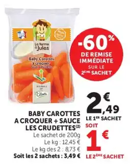 Super U La ferme à Jules Baby Carottes à croquer offre