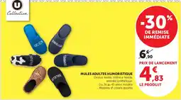 Super U U Collection Mules adultes humoristique offre