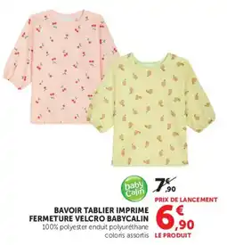 Hyper U baby Calin BAVOIR TABLIER IMPRIME offre
