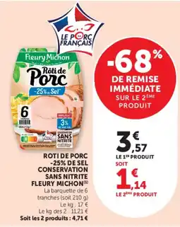 Hyper U Fleury Michon Rôti de Porc offre