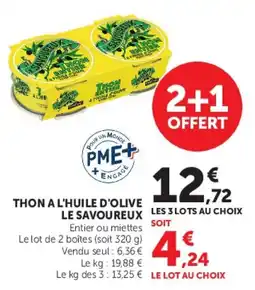 Hyper U LE SAVOUREUX THON A L'HUILE D'OLIVE offre