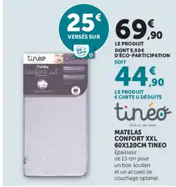 Hyper U TINEO Matelas Confort XXL offre