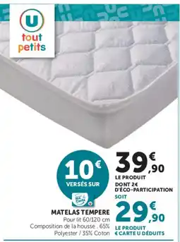 Hyper U tout petits MATELAS TEMPERE offre