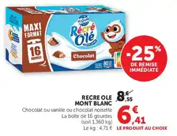 Hyper U RECRE OLE MONT BLANC offre