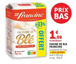 Hyper U Francine Farine de Blé offre