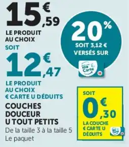 Hyper U COUCHES DOUCEUR U TOUT PETITS offre