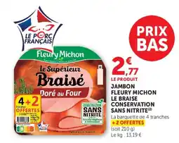 Hyper U Fleury Michon Le Supérieur Braisé offre