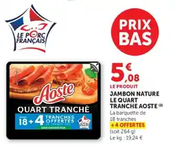 Hyper U Aoste Jambon nature offre