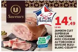 Hyper U AU TORCHON U SAVEURS BLEU-BLANC-CŒUR offre