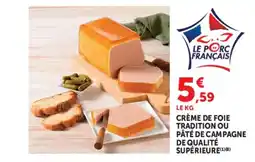 Hyper U Le Porc Français Crème de Foie offre
