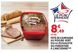 Hyper U Le Porc Français Pâté de campagne offre