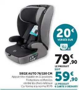 Hyper U SIEGE AUTO 76/150 CM offre