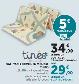 Hyper U TINEO MAXI TAPIS D'EVEIL EN MOUSSE offre