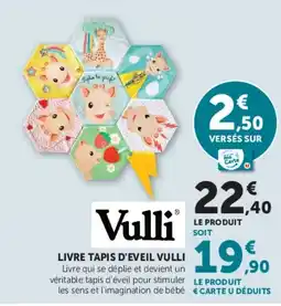 Hyper U Vulli LIVRE TAPIS D'EVEIL VULLI offre