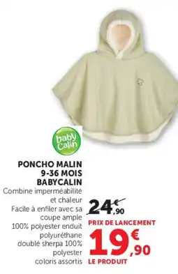 Hyper U BABYCALIN PONCHO MALIN offre