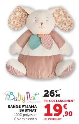 Hyper U Baby Nat' RANGE PYJAMA BABYNAT offre