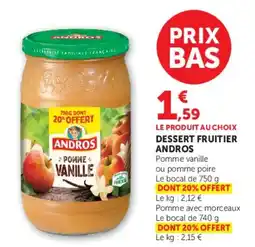 Hyper U ANDROS DESSERT FRUITIER offre